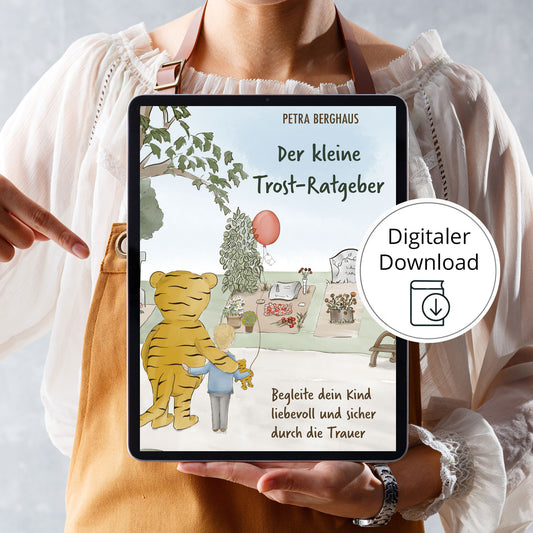 Digitaler Download: Elternratgeber "Gemeinsam durch das Land der Trauergefühle"