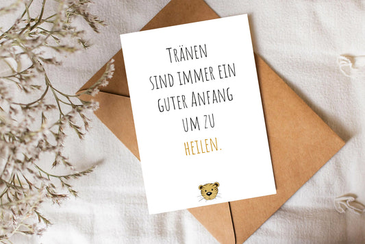Trost-Tiger Postkarte "Tränen sind immer ein guter Anfang um zu heilen"