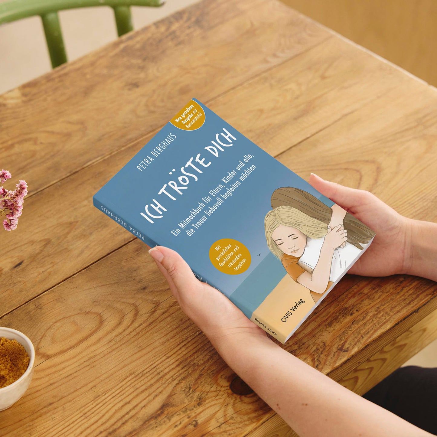 Mitmachbuch "Ich tröste dich" - Für alle, die Trauer liebevoll begleiten wollen