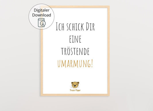 Digitaler Download Poster Trost-Tiger, Plakat Deko Kinderzimmer, Kunstdruck, Print, Sprüche Kinderbild