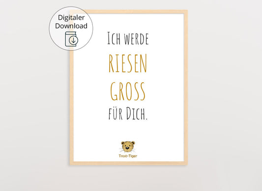 Digitaler Download Poster Trost-Tiger, Plakat Deko Kinderzimmer, Kunstdruck, Print, Sprüche Kinderbild