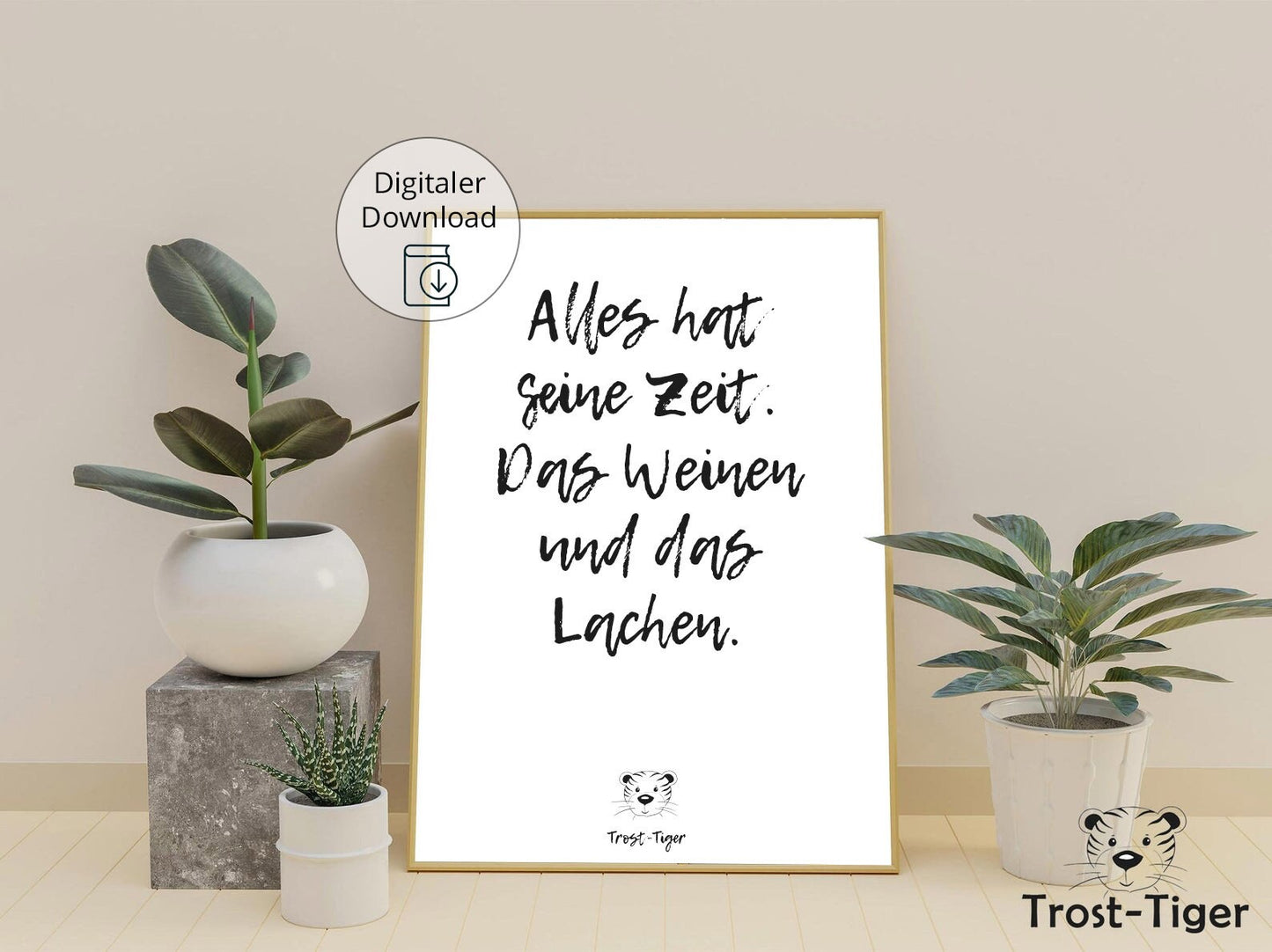 Digitaler Download Poster Trost-Tiger, Plakat Deko Kinderzimmer, Kunstdruck, Print, Sprüche Kinderbild